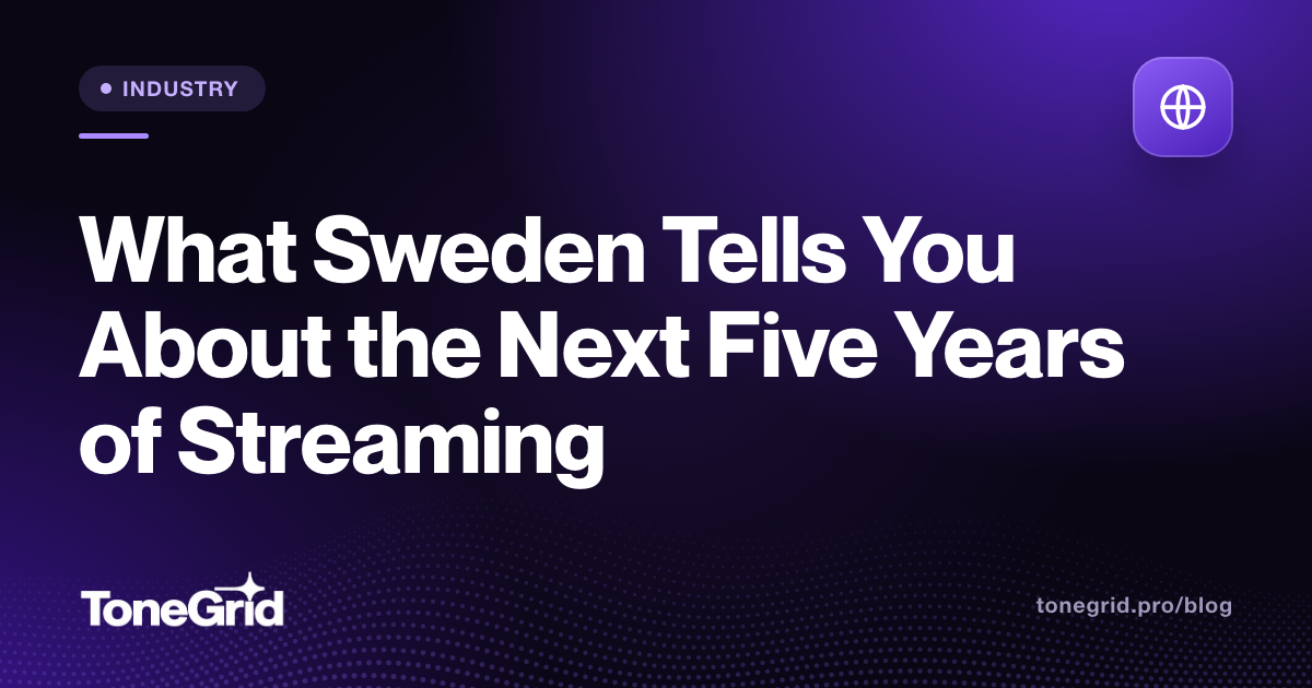What Sweden Tells You About the Next Five Years of Streaming